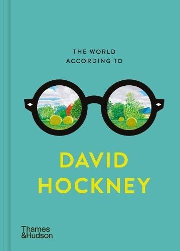 The World According to David Hockney by David Hockney Hardback