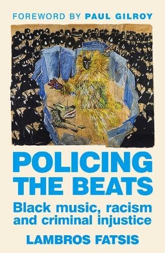 Policing the beats by Lambros Fatsis - - Image 7