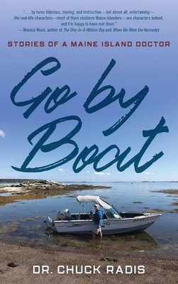 Chuck Radis | Go By Boat | Buch | Englisch (2021) | Gebunden | Down East Books