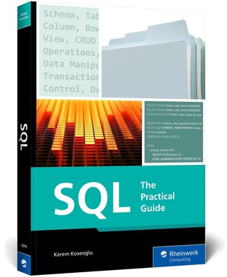 SQL | The Practical Guide | Kerem Koseoglu | Taschenbuch | 490 S. | Englisch