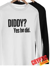 Diddy? Yes he did T SHIRT S-3XL Ain't No Party Like A Puff Diddy Party GIFT TEE