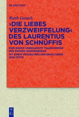 Thumbnail - Ruth Gstach >die Liebes Verzweiffelung< Des Laur (gebundene Ausgabe)