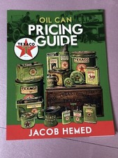 Texaco Oil Cans Info And Price Guide Book.