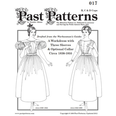 Past Patterns 0017 - 1830s Workdress Sewing Pattern sizes 22-26 bust size 44-48