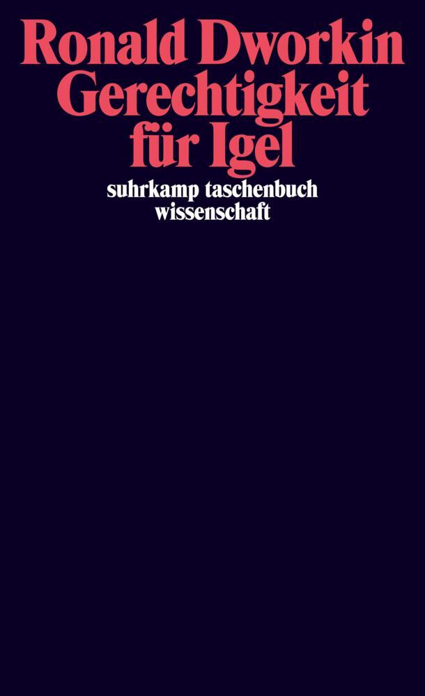 Thumbnail - Gerechtigkeit Für Igel - Ronald Dworkin - 9783518297070 Portofrei