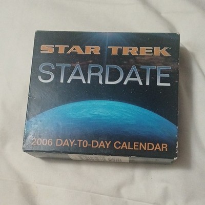 Star Trek Stardate 2006 Calendar Andrews McMeel Publishing ISBN 0740752733