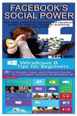 Fac Social Power & Windows 8 Tips for Beginners by Key, Sam, Like New Used, F...