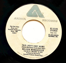 MELISSA MANCHESTER – JUST TOO MANY PEOPLE/THIS LADY'S NOT HOME VINYL 45 77-122