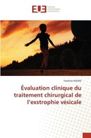 ÉValuation Clinique Du Traitement Chirurgical De L'exstrophie VéSicale Yasmine H