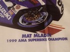 NOS Mat Mladin 1999 AMA Superbike Champion 27" X 27" Fabric Wall Banner Chevy  — photo 9