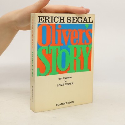Oliver's Story  |  Erich Segal