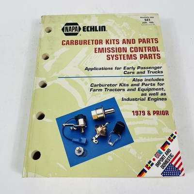 Napa Echlin Carburetor Kits and Parts Emission Control Systems Parts Catalog