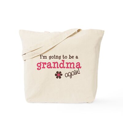 CafePress I'm Going To Be A Grandma Again Tote Bag (240370986)
