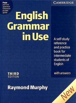 English Grammar in Use - Third Edition. Intermediate to Upper Intermediate / Edi