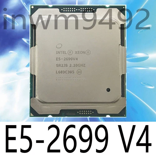 Intel Xeon E5-2699 V4 S SR2JS 2.20GHz 3.60GHz 22Core 55MB Cache LGA2011 14nm CPU