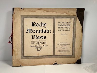 1914 Rocky Mountain Views Rio Grande Scenic Line of World Missing Titelseite 