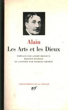 Les Arts et les Dieux - Alain (Gallimard) [1968]