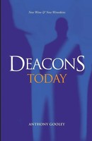 Anthony Gooley | Deacons Today | Taschenbuch | Englisch (2019) | Coventry Press