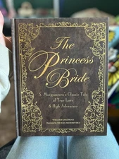 The Princess Bride Deluxe Edition HC S. Morgenstern's Classic Tale of True Love