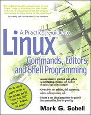 A Practical Guide to Linux Commands, Editors, and Shell Programmi