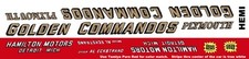 GOLDEN COMMANDOS PLYMOUTH 1963-1965 NHRA DRAG 1/64th HO Scale Slot Car Decals