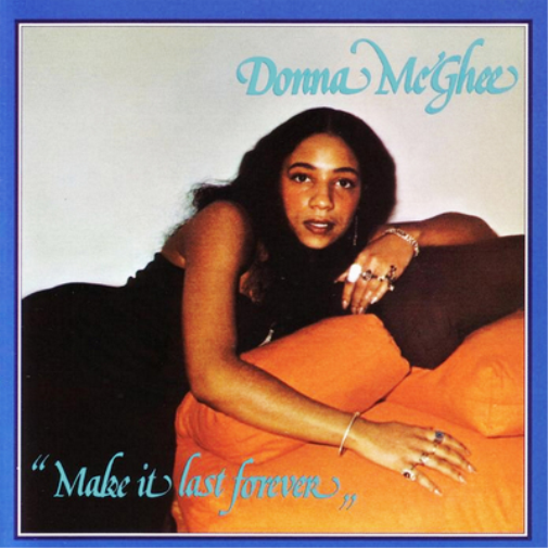 Donna McGhee Make It Last Forever (Vinyl LP) 12" Album