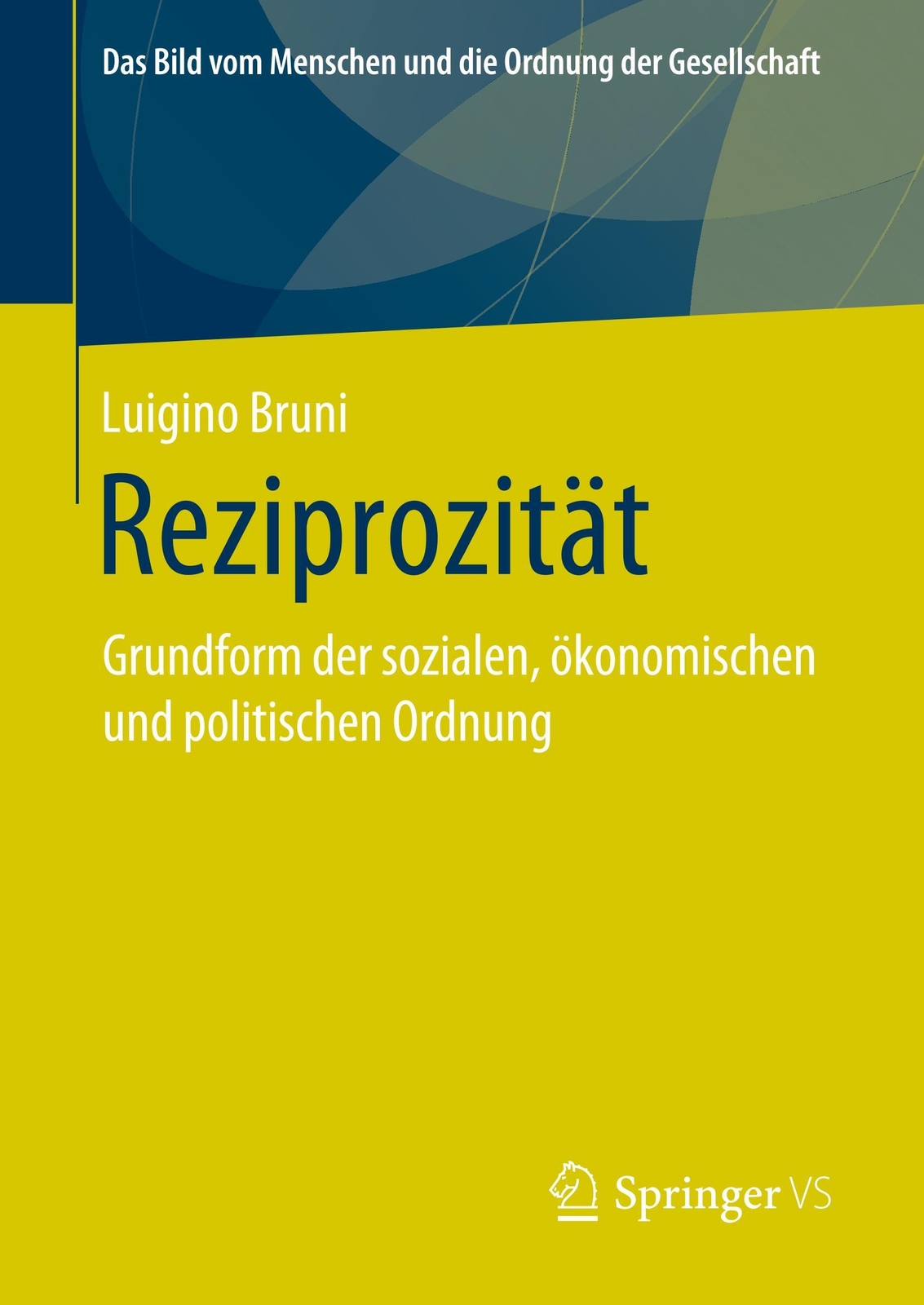 Thumbnail - Reziprozität | Luigino Bruni | Buch | Hc Runder Rücken Kaschiert | Xlv