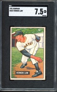 1951 Bowman #203 Vern Law Rookie SGC 7.5 Vintage Baseball Card