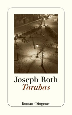 Tarabas | Joseph Roth | Ein Gast auf dieser Erde | Taschenbuch | 240 S. | 2010