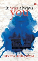 It Was Always You | Divita Aggrwal | Taschenbuch | Kartoniert / Broschiert