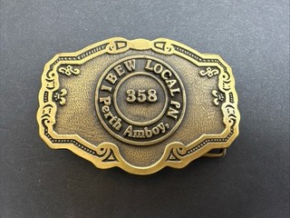 Vintage IBEW Belt Buckle | Local 358 Perth Amboy NJ | Brass Tone Hit Line USA