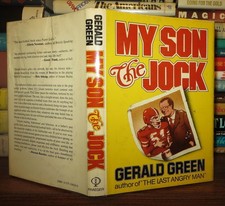 Green, Gerald MY SON THE JOCK  1st Edition 1st Printing