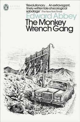 The Monkey Wrench Gang by Edward Abbey (Paperback Book)