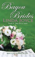Linda Joyce | Bayou Brides | Taschenbuch | Englisch (2017) | The Wild Rose Press