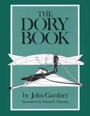 John Gardner The Dory Book (Taschenbuch) (US IMPORT)