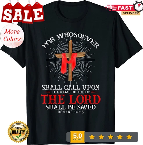 2025/NEU Christliche Bibel Schrift Vers Römer 10 13 Kreuz Religiös T-Shirt S- - Bild 1 von 1