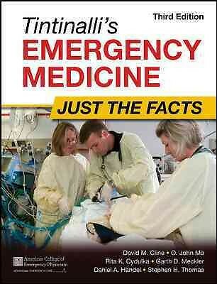Tintinalli's Emergency Medicine : Just the Facts, Paperback by Cline, David M...
