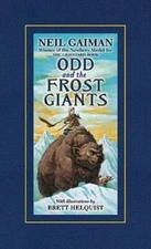 Odd and the Frost Giants - Hardcover By Gaiman, Neil - VERY GOOD