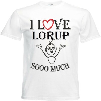 T-Shirt I Love Lorup für Damen Herren und Kinder ... in der Farbe Weiss