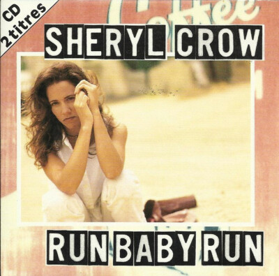 Sheryl Crow Run Baby Run - CD | eBay