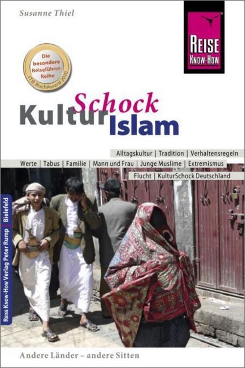 Reise Know-how Kulturschock Islam Susanne Thiel
