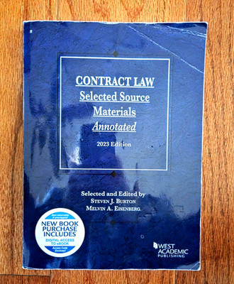 Contract Law Selected Source Materials Annotated 2023 Edition  by Burton