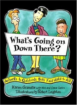 What's Going on Down There: Answers to Questions Boys Find Hard to Ask - har...