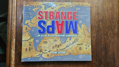 Strange Maps: An Atlas of Cartographic Curiosities Book Like New Quirky Trivia