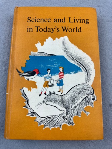VTG Science and Living in Today's World: Grade 4 1956 Hardcover Catholic School