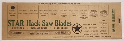 Vtg STAR Hack Saw Blades BLADE SELECTOR