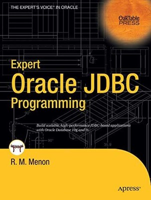 Expert Oracle JDBC Programming (Oaktabl..., Menon, R.M.