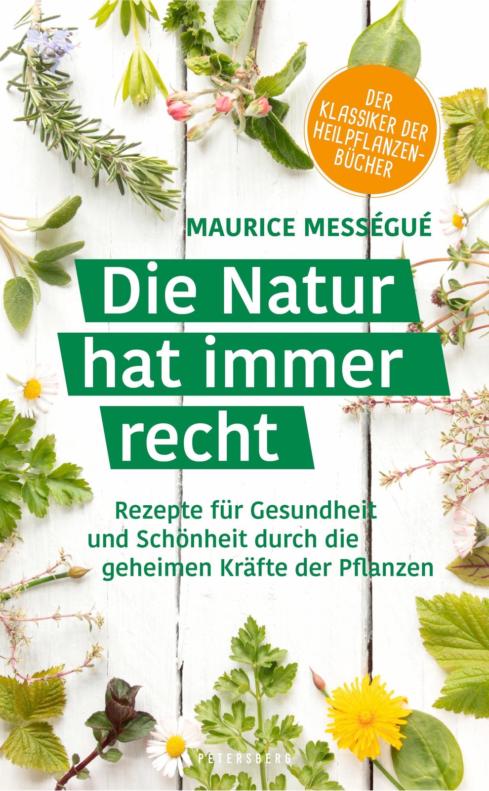 Thumbnail - Die Natur Hat Immer Recht Maurice Mességué