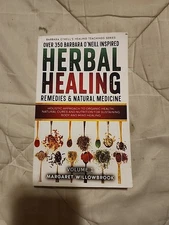 Herbal Healing Remedies & Natural Medicine Vol. 1 by Margaret Willowbrook