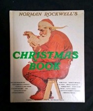 Book: Norman Rockwell's Christmas Book 1977 Carols Stories Poems Illustrations